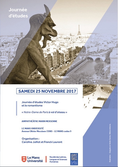 					Afficher 2017: Actes de la Journée d'étude du 25 novembre 2017 sur "Victor Hugo et le romantisme «  Notre-Dame de Paris à vol d’oiseau » "
				